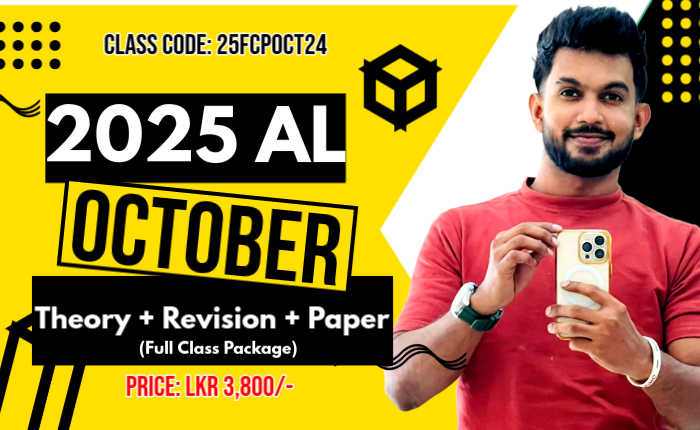 2025 AL Full Class Package (Theory + Revision + Paper) – Ocotober 2024